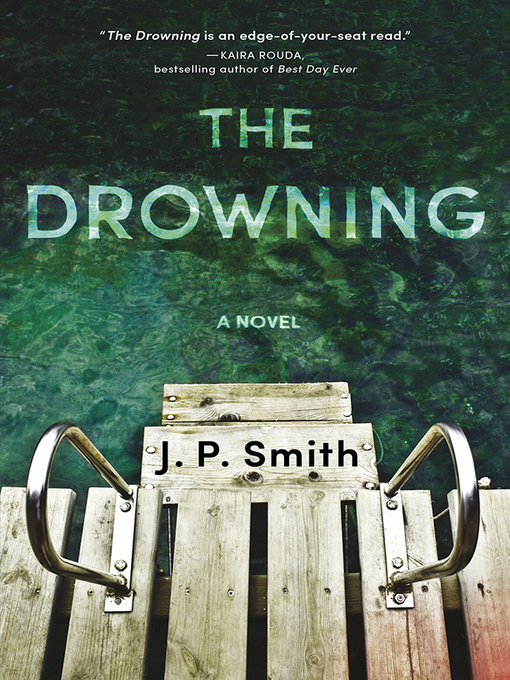 Title details for The Drowning by J.P. Smith - Available